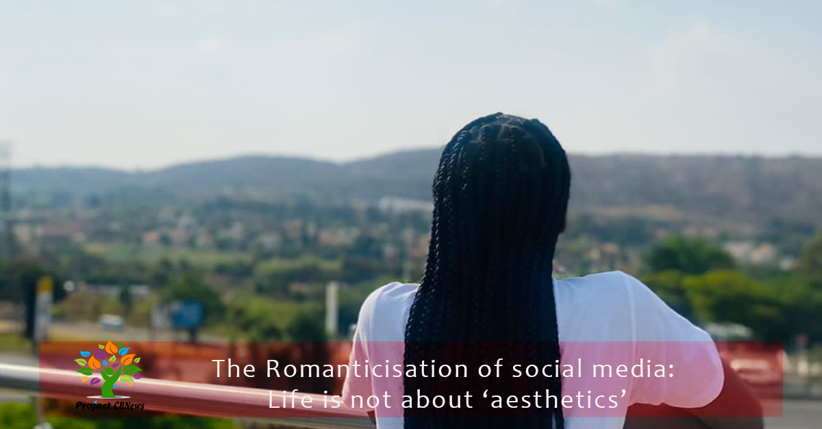 The Romanticisation of social media